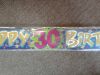 Banners & sashes - 30th  Birthday banners - assorted